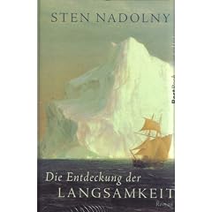 Die Entdeckung der Langsamkeit