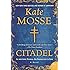 Citadel: A Novel