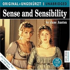 Sense and Sensibility / Sinn und Sinnlichkeit. MP3-CD. Die englische Originalfassung ungek�rzt: Sinn und Sinnlichkeit. Die englische Originalfassung ungek�rzt