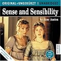 Sense and Sensibility / Sinn und Sinnlichkeit. MP3-CD. Die englische Originalfassung ungek�rzt: Sinn und Sinnlichkeit. Die englische Originalfassung ungek�rzt