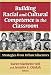 Building Racial and Cultural Competence in the Classroom: Strategies from Urban Educators (Practitioner Inquiry)