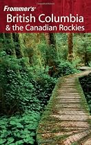Frommer's British Columbia & the Canadian Rockies