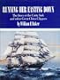 Running Her Easting Down: A documentary of the development and history of the British tea clippers, culminating with the building of the Cutty Sark,