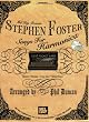 Mel Bay presents Stephen Foster Songs for Harmonica