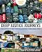Deep Justice Journeys Leader's Guide: 50 Activities to Move from Mission Trips to Missional Living (Youth Specialties)