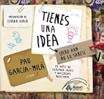 TIENES UNA IDEA (PERO A�N NO LO SABES...