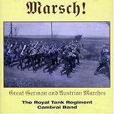 Marsch! - Great German and Austrian Marches