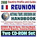 Books : 2008 Country Profile and Guide to Reunion Island and LaReunion - National Travel Guidebook and Handbook - Volcano, Cyclones, SAREX, Agriculture