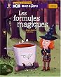 Les formules magiques