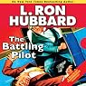 The Battling Pilot: Stories from the Golden Age