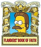 Flanders Book of Faith: Simpsons Library of Wisdom