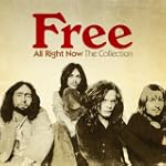 All Right Now: The Collection