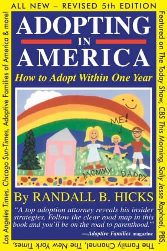 ADOPTING IN AMERICA: How To Adopt Within One Year