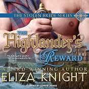 The Highlander's Reward: The Stolen Bride Series, Book 1 | [Eliza Knight]