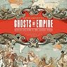 Ghosts of Empire: Britain's Legacies in the Modern World