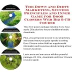 The Down and Dirty Marketing, Success Principles and Inner Game for Door Closers Web Biz 3 CD Course book cover