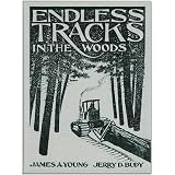 Endless Tracks in the Woods (Crestline Agricultural Series)