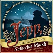 Jepp, Who Defied the Stars | [Katherine Marsh]