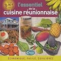 L'essentiel de la cuisine r�unionnaise
