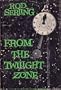 From the Twilight Zone