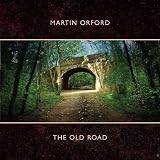 The Old Roadpar Martin Orford