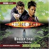"Doctor Who", Wooden Heart (Dr Who)
