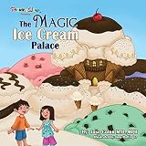 The Magic Ice Cream Palace