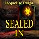 Sealed In
