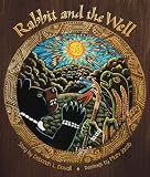 Rabbit and the Well