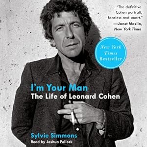 I'm Your Man: The Life of Leonard Cohen