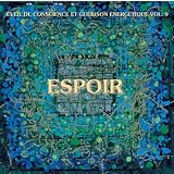Espoir - �veil de conscience et guerison �nerg�tique, Vol. 9par Martin Chabloz Claude...