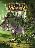 Waow, Tome 7 
