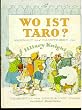 Wo ist Taro?