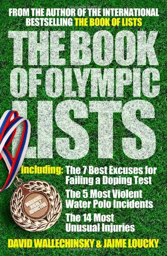 The Book of Olympic Lists: A Treasure-Trove of 116 Years of Olympic Trivia