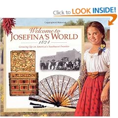 Welcome to Josefina's World: 1824 (American Girl)