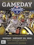New Orleans Saints GAMEDAY Magazine: NFC Championship Sunday, Jan. 24, 2010 - New Orleans Saints Vs. Minnesota Vikings