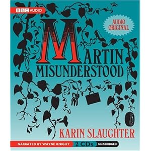 Martin Misunderstood 