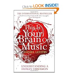 This is Your Brain on Music: Understanding a Human Obsession
