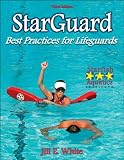 Starguard: Best Practices for Lifeguards - 3rd Edition