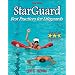 Starguard: Best Practices for Lifeguards - 3rd Edition