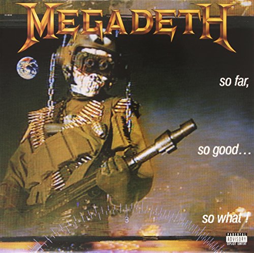 Album Art for So Far, So Good, So What by Megadeth