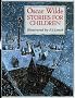 Oscar Wilde Stories for Children (Classic Stories)