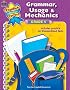 Grammar, Usage & Mechanics Grade 5 (Practice Makes Perfect (Teacher Created Materials))
