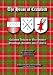 The House of Crawford: Collected Articles on Our History, Genealogy, Heraldry and Y-DNA