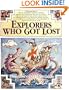 Explorers Who Got Lost