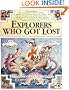 Explorers Who Got Lost