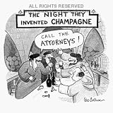 'Call the Attorneys' Cartoon print by Leo Cullum, Published in The New Yorker on 1/8/1990