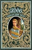 The Complete Grimm's Fairy Tales