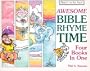Awesome Bible Rhyme TIme