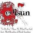 To Die For (Show Me What You Got) (feat. Matt Reardon of Black Sunshine) 
